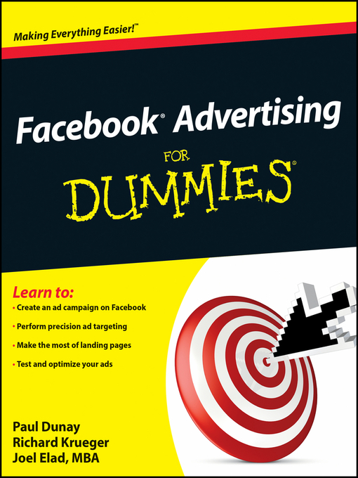 Title details for Facebook Advertising For Dummies by Paul Dunay - Available
